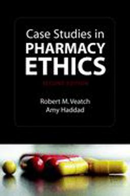 Case Studies in Pharmacy Ethics 2nd 9780195308129 Front Cover