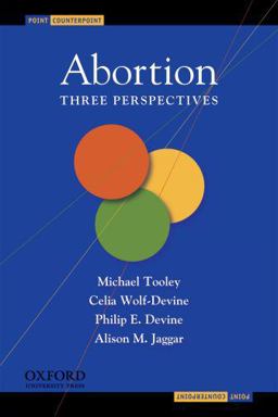 Abortion Three Perspectives  9780195308952 Front Cover