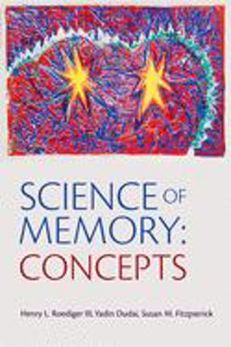 Science of Memory Concepts  9780195310443 Front Cover