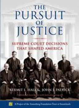 Pursuit of Justice Supreme Court Decisions That Shaped America  9780195311891 Front Cover