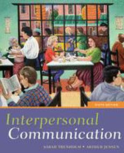 Interpersonal Communication 6th 9780195312904 Front Cover