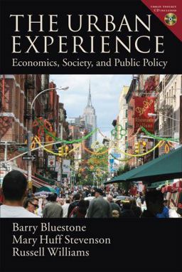 Urban Experience Economics, Society, and Public Policy  9780195313086 Front Cover