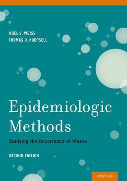 Epidemiologic Methods Studying the Occurrence of Illness 2nd 9780195314465 Front Cover