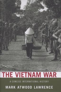 Vietnam War A Concise International History  9780195314656 Front Cover