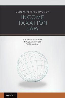 Global Perspectives on Income Taxation Law  9780195321364 Front Cover