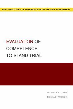 Evaluation of Competence to Stand Trial  9780195323054 Front Cover