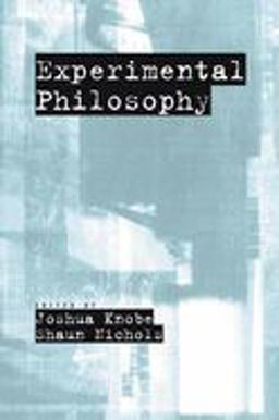 Experimental Philosophy  9780195323269 Front Cover