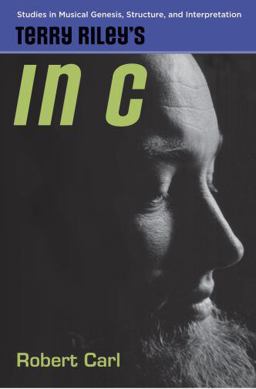 Terry Riley's in C  9780195325287 Front Cover