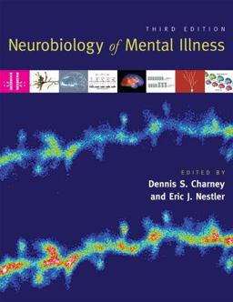 Neurobiology of Mental Illness 3rd 9780195325331 Front Cover