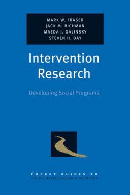 Intervention Research Developing Social Programs  9780195325492 Front Cover