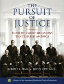 Pursuit of Justice Supreme Court Decisions That Shaped America  9780195325683 Front Cover
