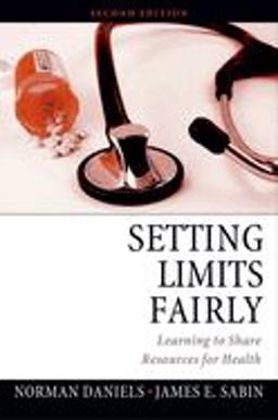 Setting Limits Fairly Learning to Share Resources for Health 2nd 9780195325959 Front Cover