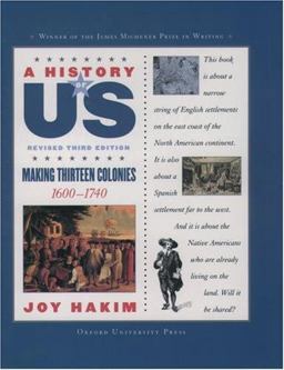 History of US: from Colonies to Country 1735-1791A History of US Book Three 2nd 9780195327175 Front Cover