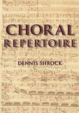 Choral Repertoire  9780195327786 Front Cover