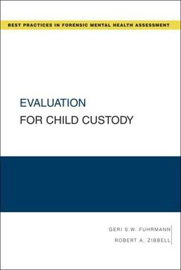 Evaluation for Child Custody  9780195329513 Front Cover
