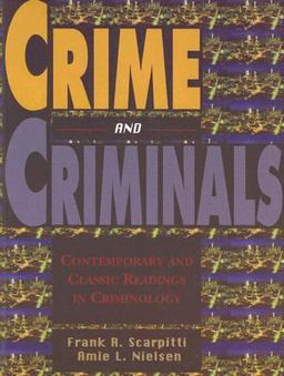Crime and Criminals Contemporary and Classic Readings  9780195329827 Front Cover