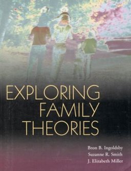 Exploring Family Theories  9780195330328 Front Cover