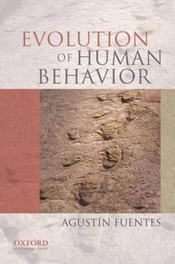 Evolution of Human Behavior  9780195333589 Front Cover