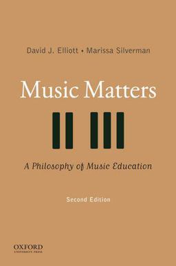Music Matters A Philosophy of Music Education 2nd 9780195334043 Front Cover