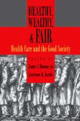 Healthy, Wealthy, and Fair