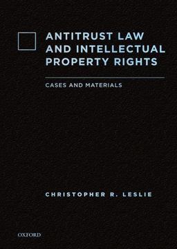 Antitrust Law and Intellectual Property Rights