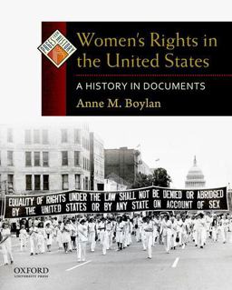 Women's Rights in the United States A History in Documents  9780195338294 Front Cover