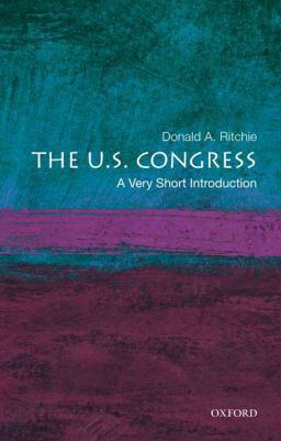 The U. S. Congress: a Very Short Introduction