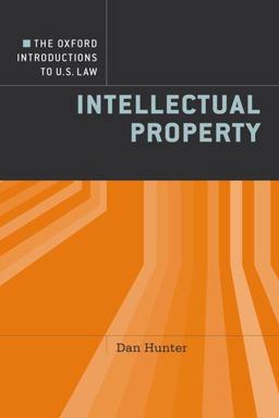Oxford Introductions to U. S. Law Intellectual Property  9780195340600 Front Cover