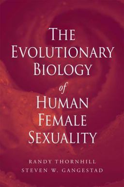 Evolutionary Biology of Human Female Sexuality  9780195340990 Front Cover