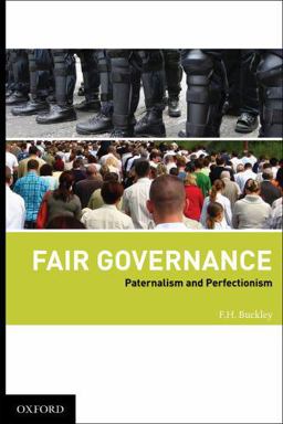 Fair Governance Paternalism and Perfectionism  9780195341263 Front Cover