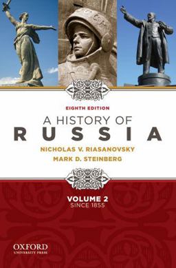 History of Russia since 1855 - Volume 2 8th 9780195341997 Front Cover