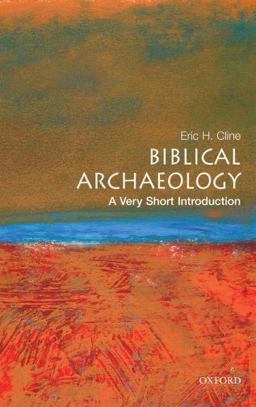 Biblical Archaeology A Very Short Introduction  9780195342635 Front Cover