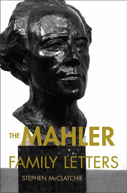 Mahler Family Letters  9780195342673 Front Cover