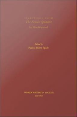 Selections from ^IThe Female Spectator^R