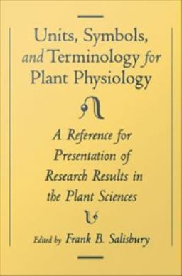 Units, Symbols, and Terminology for Plant Physiology