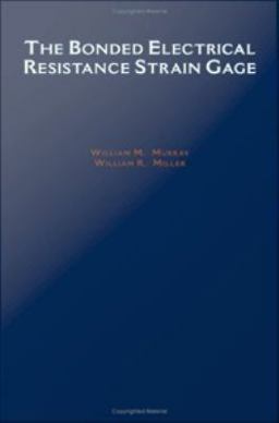 The Bonded Electrical Resistance Strain Gage