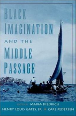 Black Imagination and the Middle Passage