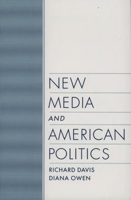 New Media and American Politics New Media and American Politics