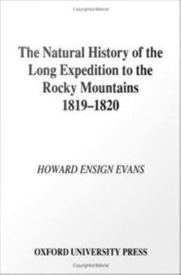 The ^ANatural History of the Long Expedition to the Rocky Mountains (1819-1820)
