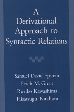 A ^ADerivational Approach to Syntactic Relations