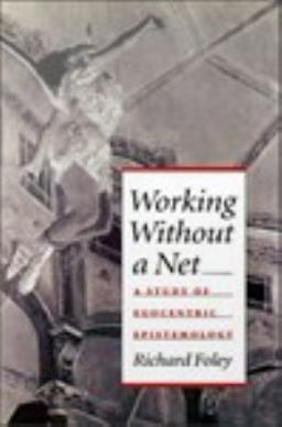 Working Without a Net Working Without a Net