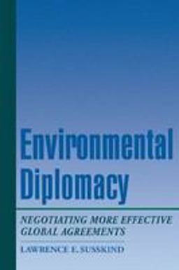 Environmental Diplomacy Environmental Diplomacy