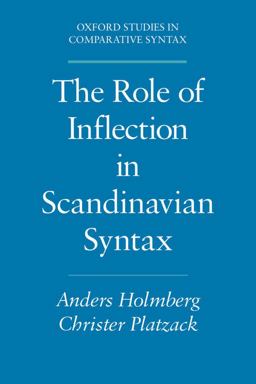 The ^ARole of Inflection in Scandinavian Syntax