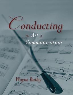 Conducting The Art of Communication  9780195366518 Front Cover