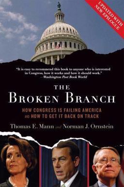 Broken Branch How Congress Is Failing America and How to Get It Back on Track  9780195368710 Front Cover