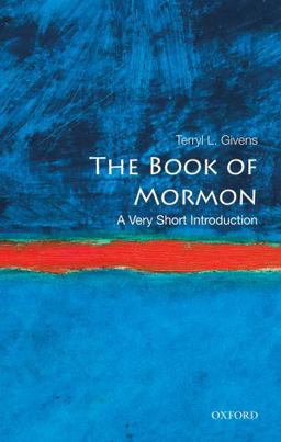 Book of Mormon A Very Short Introduction  9780195369311 Front Cover