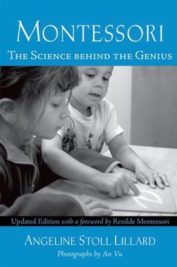 Montessori The Science Behind the Genius 2nd 9780195369366 Front Cover