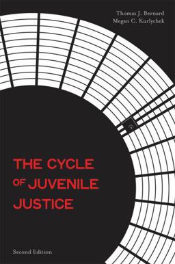 Cycle of Juvenile Justice 2nd 9780195370362 Front Cover
