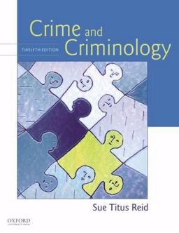 Crime and Criminology 12th 9780195370447 Front Cover