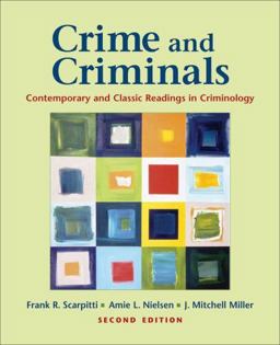 Crime and Criminals Contemporary and Classic Readings in Criminology 2nd 9780195370904 Front Cover
